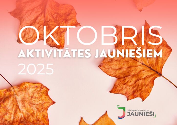 Aktivitātes jauniešiem oktobrī
