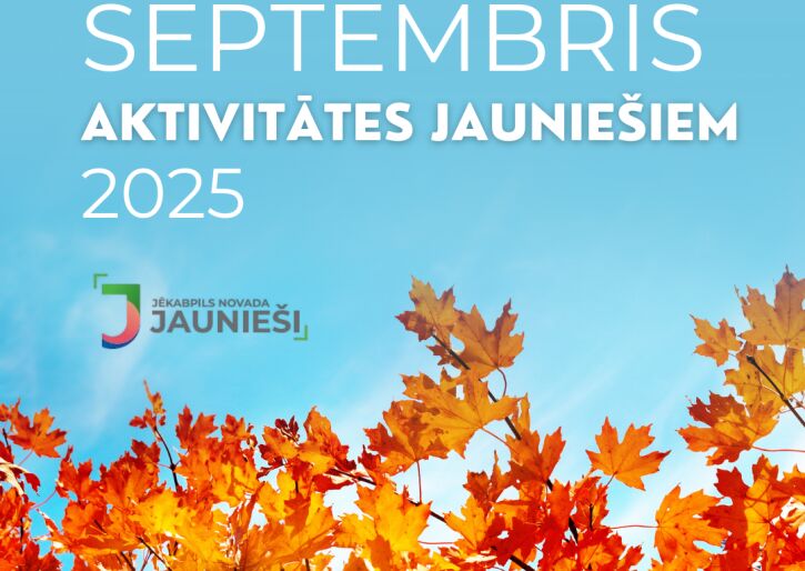 Aktivitātes jauniešiem septembrī