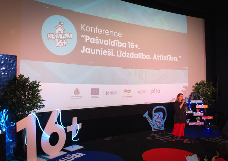 Konference “Pašvaldība 16+. Jaunieši. Līdzdalība. Attīstība” 
