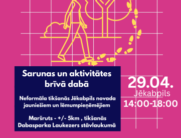 Lēciens Demokrātijā projekta pārgājiens - jaunieši un lēmumpieņēmēji tiekas dabā 