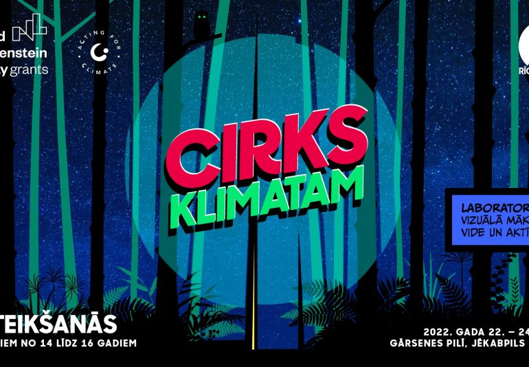 Aicina jauniešus PIETEIKTIES uz starptautiskā projekta “Cirks klimatam” pirmo laboratoriju – vizuālā māksla, vide un aktīvisms