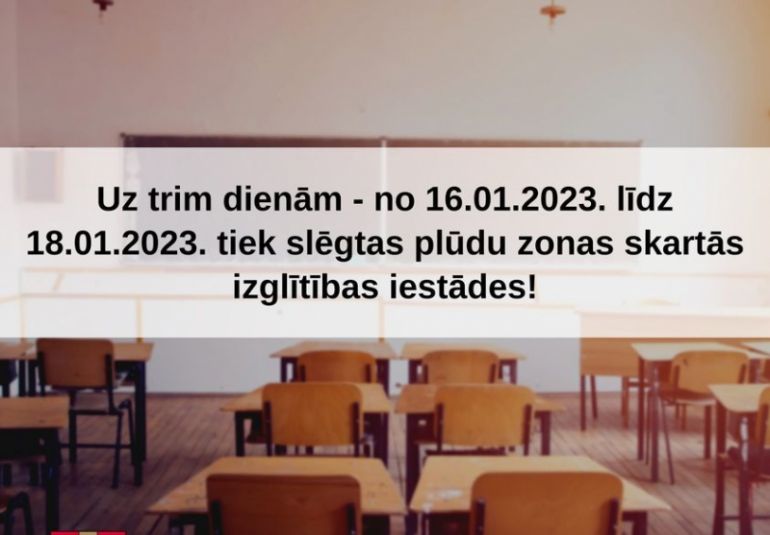 Līdz 18.01.2023. plūdu dēļ tiek slēgta lielākā daļa izglītības iestāžu Jēkabpilī un tās tuvumā