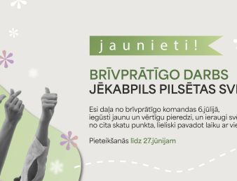 Piesakies brīvprātīgo darbam Jēkabpils pilsētas svētkos
