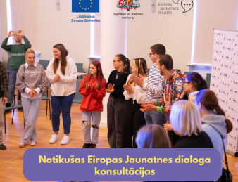 Noslēgušās Eiropas Jaunatnes dialoga konsultācijas ar jauniešiem