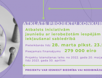 NVO līdz 28. martam ir aicinātas pieteikties projektu konkursam jauniešu ar ierobežotām iespējām iekļaušanai sabiedrībā