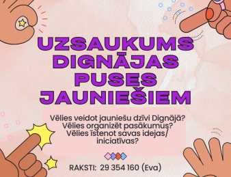 Uzsaukums Dignājas puses jauniešiem