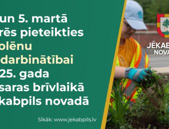 4. un 5. martā varēs pieteikties skolēnu nodarbinātībai 2025. gada vasaras brīvlaikā Jēkabpils novadā