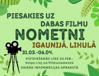 Piesakies dabas filmu nometnei Igaunijā