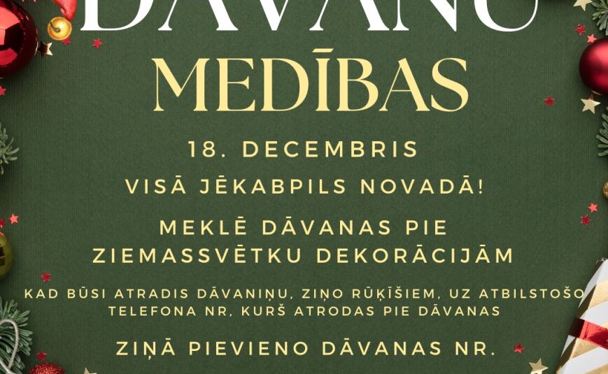 Izsludinām dāvanu meklēšanu