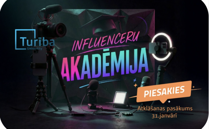 Biznesa augstskola Turība uzsāk “Influenceru akadēmiju” jauniešiem