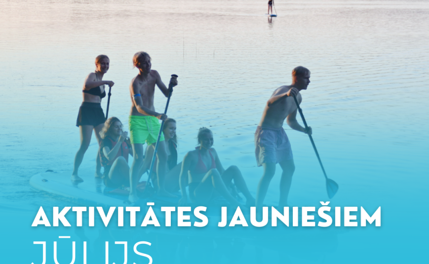 Jūlija aktivitātes Jēkabpils novada jauniešiem