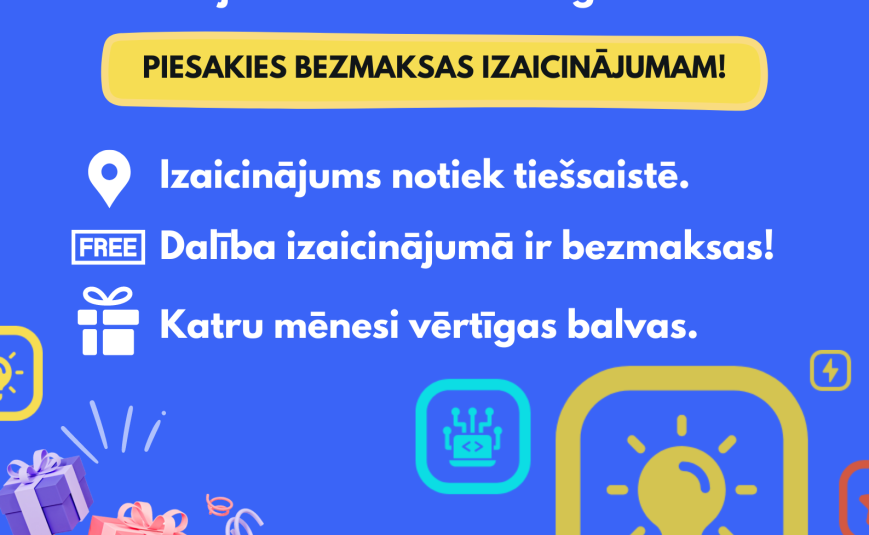 Piesakies bezmaksas izaicinājumam