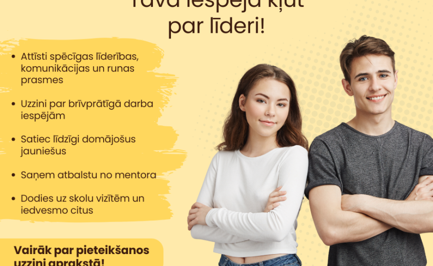 Esi iedvesma citiem – atklāj savu potenciālu. Piesakies Jauniešu iespēju vēstnešu programmai.