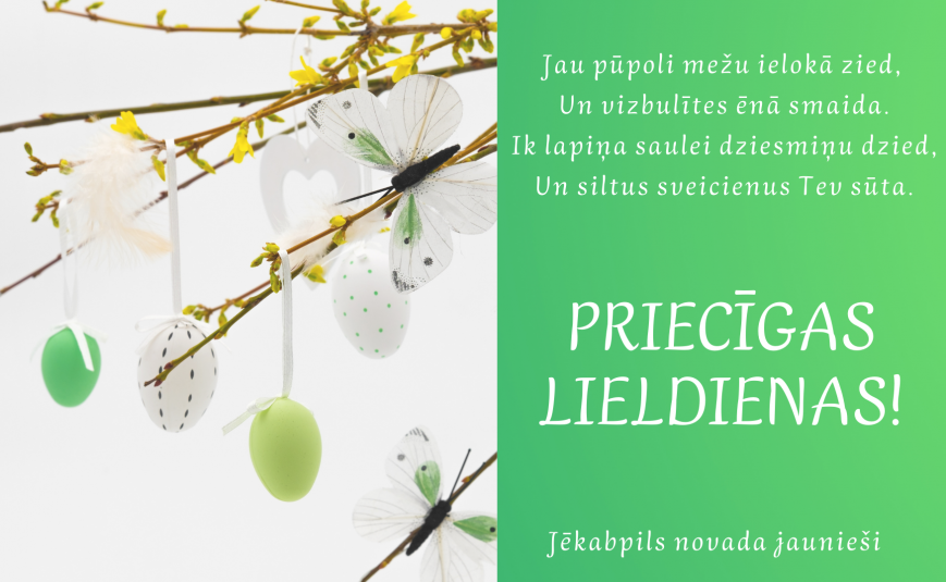 Priecīgas Lieldienas!