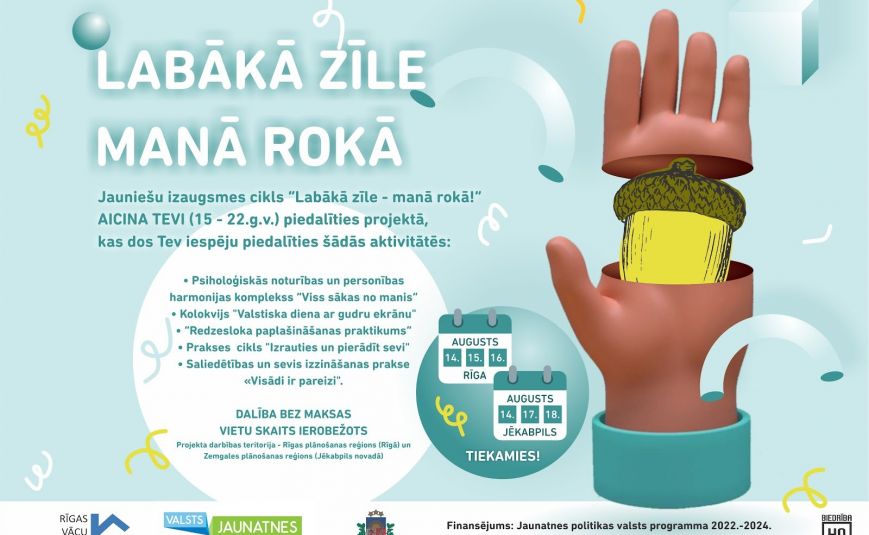 Noslēdzies projekts “Labākā zīle – manā rokā!”