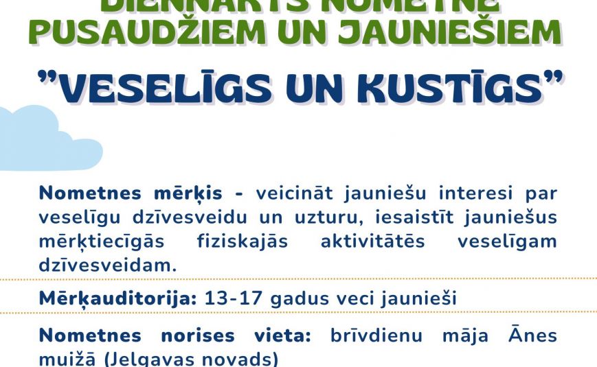 Diennakts nometne pusaudžiem un jauniešiem 