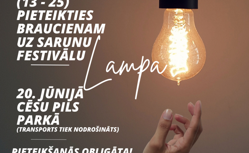 Piesakies braucienam uz sarunu festivālu LAMPA