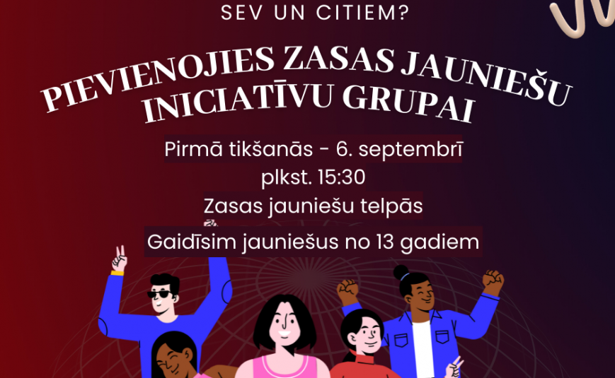 Veidosim Zasas jauniešu iniciatīvu grupu