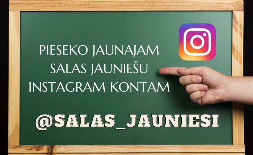 Salas jauniešiem jauns Instagram profils